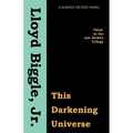 This Darkening Universe - Paperback