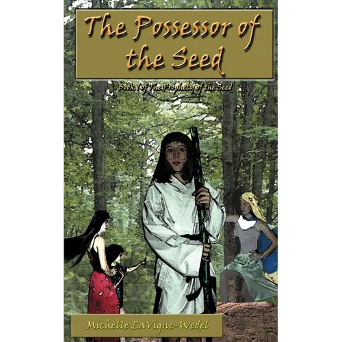 The Possessor of the Seed - Paperback
