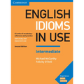 English Idioms in Use Intermediate Book with Answers: Vocabulary Reference and Practice - Paperback