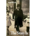 The Story Is - Paperback