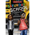 Saturday School (Weekend and Zay, Book #1) - Paperback