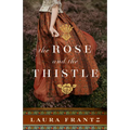 Rose and the Thistle - Hardcover