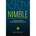 Nimble: A Coaching Guide for Responsive Facilitation - Paperback
