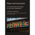 Power and Connection: The International Development of Local Area Coordination - Paperback