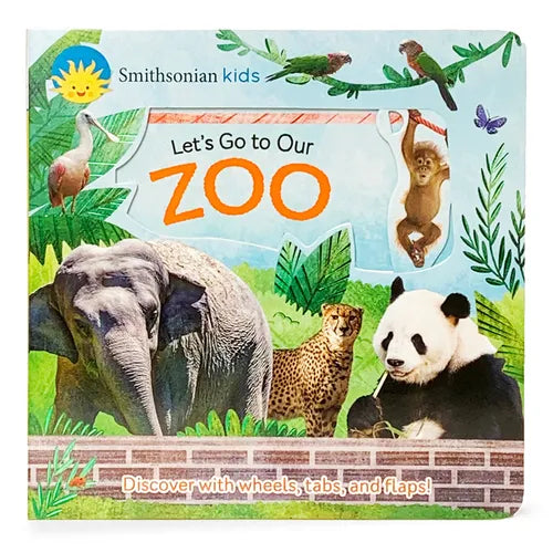 Smithsonian Kids Let's Go to Our Zoo - Board Book