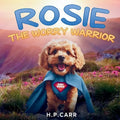 Rosie The Worry Warrior - Paperback