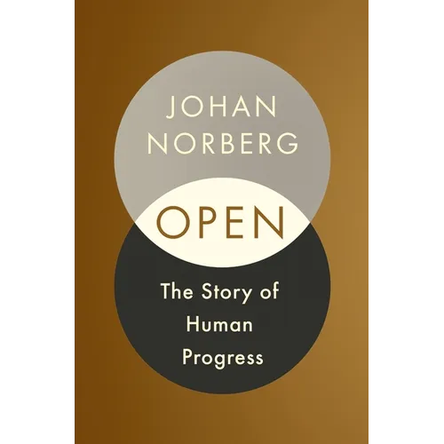 Open: The Story of Human Progress - Hardcover
