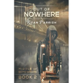 Out of Nowhere - Paperback