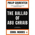 The Ballad of Abu Ghraib - Paperback