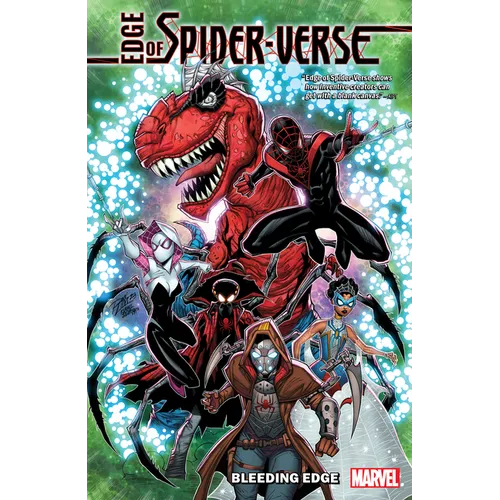 Edge of Spider-Verse: Bleeding Edge - Paperback