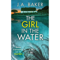 The Girl In The Water - Hardcover