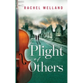 The Plight of Others - Paperback