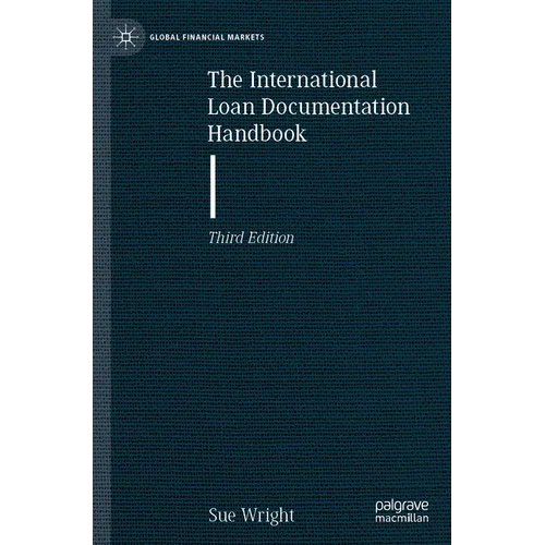 The International Loan Documentation Handbook - Paperback