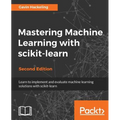 Mastering Machine Learning with scikit-learn, Second Edition - Paperback