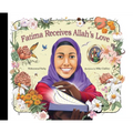 Fatima Receives Allah's Love - Hardcover