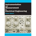 Instrumentation and Measurement in Electrical Engineering - Hardcover