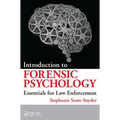 Introduction to Forensic Psychology: Essentials for Law Enforcement