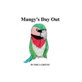 Mangy's Day Out - Paperback