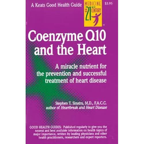 Coenzyme Q10 and the Heart - Paperback