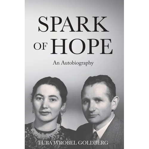 Spark of Hope: An Autobiography - Paperback