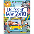 My Weird School Graphic Novel: Dorks in New York!: A Graphic Novel - Hardcover