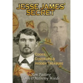Jesse James Secret - Hardcover