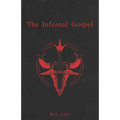 The Infernal Gospel - Paperback