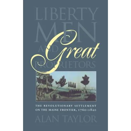 Liberty Men and Great Proprietors
