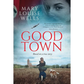 Good Town