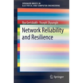 Network Reliability and Resilience - Paperback