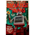 Breakfast on Mars and 37 Other Delectable Essays: Your Favorite Authors Take a Stab at the Dreaded Essay Assignment - Paperback