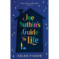 Joe Nuthin's Guide to Life - Paperback