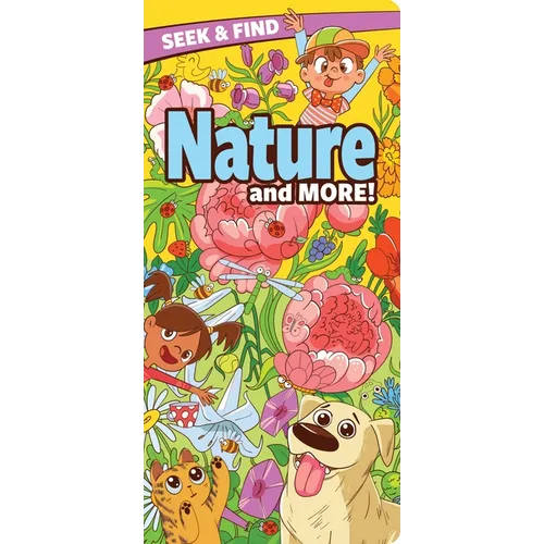Seek and Find: Nature and More - Board Book