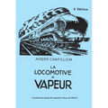 La Locomotive a Vapeur - Paperback