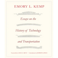 Essays on the History of Transportation and Technology