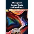 Changes in Sacred Texts and Traditions: Methodological Encounters and Debates - Paperback