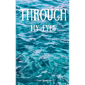 Through My Eyes - Paperback