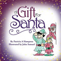 A Gift for Santa - Paperback