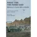 What the Thunder Said: Reflections of a Canadian Officer in Kandahar