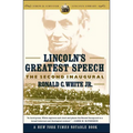 Lincoln's Greatest Speech: The Second Inaugural - Paperback