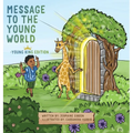 Message To The Young World - Young King Edition