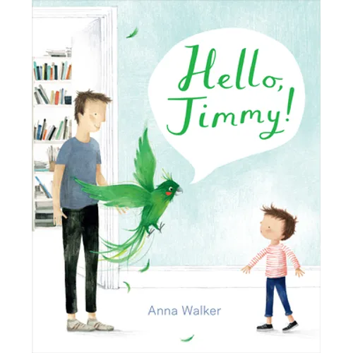 Hello, Jimmy! - Hardcover