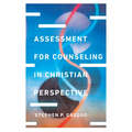 Assessment for Counseling in Christian Perspective - Hardcover