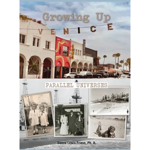 Growing Up Venice: Parallel Universes