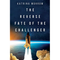 The Reverse Fate of the Challenger - Paperback