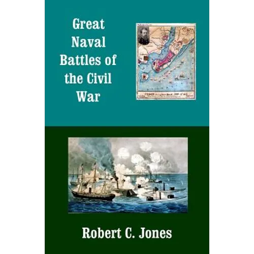 Great Naval Battles of the Civil War