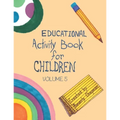 Educational Activity Book for Children Volume 5 - Paperback