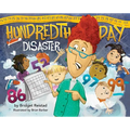 Hundredth Day Disaster - Hardcover