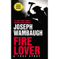 Fire Lover: A True Story - Mass Market Paperbound