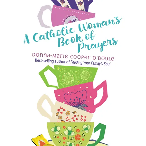 A Catholic Woman's Book of Prayers - Paperback